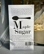 Maple Sugar - Pure Northern Gold